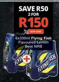 Checkers Flying Fish Flavoured Lemon Beer NRB offer