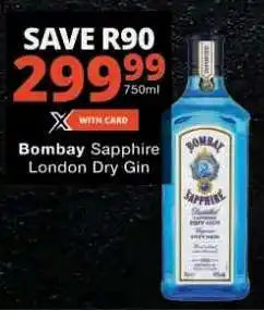Checkers BOMBAY SAPPHIRE London Dry Gin offer