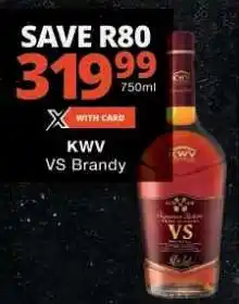 Checkers KWV VS Brandy offer