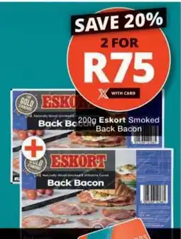 Checkers Eskort Smoked Back Bacon offer