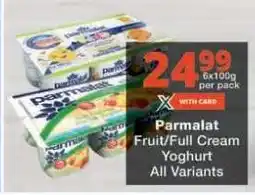 Checkers Parmalat Fruit/Full Cream Yoghurt offer