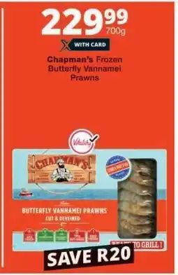 Checkers Chapman's Frozen Butterfly Vannamei Prawns offer