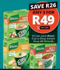Checkers Knorr Cup a Soup Instant Soup All Variants offer