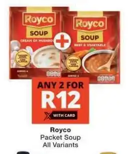Checkers Royco Packet Soup offer