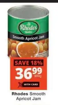 Checkers Rhodes Smooth Apricot Jam offer