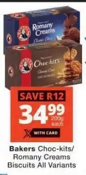 Checkers Bakers Choc-kits/Romany Creams Biscuits All Variants offer