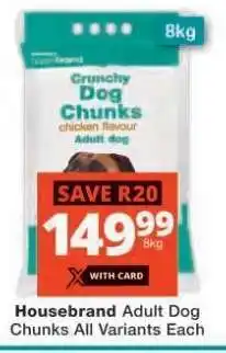 Checkers Housebrand Adult Dog Chunks offer