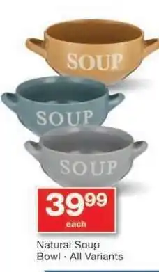 Checkers Natural Soup Bowl offer