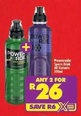 Shoprite POWERADE SPORTS DRINK all variants 500ml offer