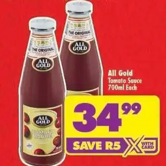 Shoprite All Gold Tomato Sauce-700ml Each offer