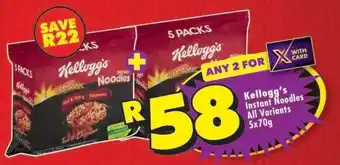 Shoprite KELLOGG'S INSTANT NOODLES all variants 5x70g offer