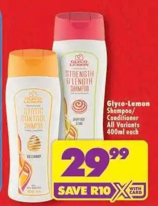 Shoprite GLYCO-LEMON SHAMPOO/CONDITIONER all variants 400ml each offer