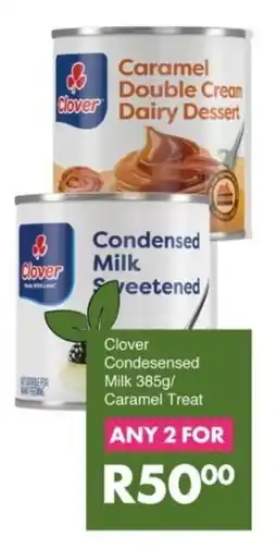 Save Clover Condesensed Milk/ Caramel Treat offer