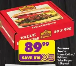 Shoprite Farmer Joe's Frozen Chicken/ Delicious Value Burgers offer