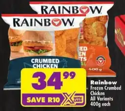 Shoprite Rainbow Frozen Crumbed Chicken All Variants offer