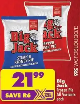 Shoprite Big Jack Frozen Pie All Variants offer