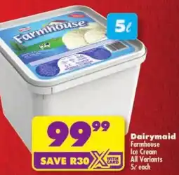 Shoprite Dairymaid Farmhouse Ice Cream All Variants offer