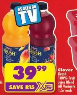 Shoprite Clover Krush 100% Fruit Juice Blend All Variants offer