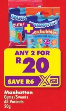 Shoprite Manhattan Gums/ Sweets All Variants offer
