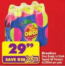 Shoprite Brookes Oros Ready to Drink Squash All Variants offer