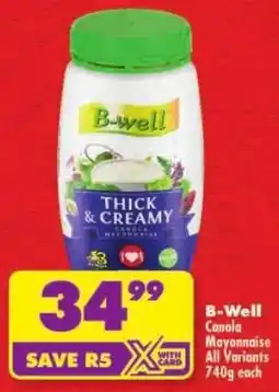 Shoprite B-Well Canola Mayonnaise All Variants offer