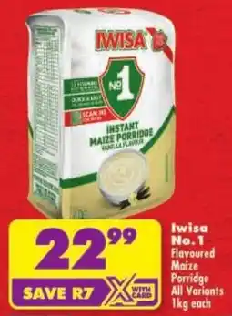 Shoprite Iwisa No. 1 Flavoured Maize Porridge All Variants offer
