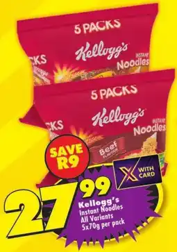 Shoprite Kellogg's Instant Noodles All Variants offer