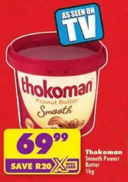 Shoprite Thokoman Smooth Peanut Butter offer