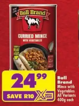 Shoprite Bull Brand Mince with Vegetables All Variants offer