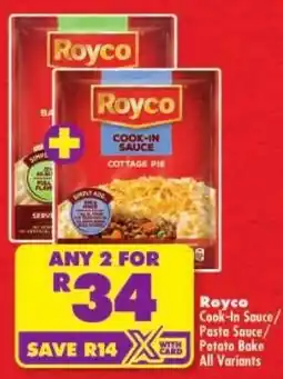 Shoprite Royco Cook-In Sauce/ Pasta Sauce/ Potato Bake All Variants offer