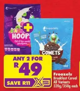 Shoprite Froozels Breakfast Cereal All Variants offer