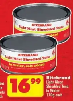 Shoprite Ritebrand Light Meat Shredded Tuna in Water offer
