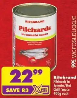 Shoprite Ritebrand Pilchards in Tomato/ Hot Chilli Sauce offer