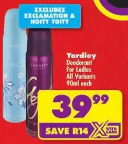 Shoprite Yardley Deodorant For Ladies All Variants offer