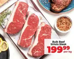 Food Lover's Market Bulk Beef Sirloin Steak offer