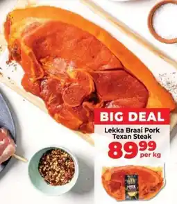 Food Lover's Market Lekka Braai Pork Texan Steak offer