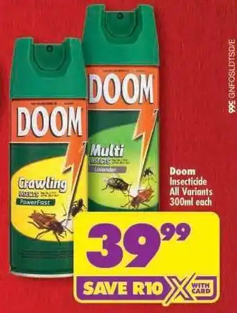 Shoprite DOOM INSECTICIDE all variants 300ml each offer