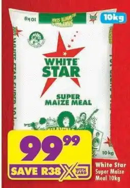Shoprite White Star Super Maize Meal-10Kg offer