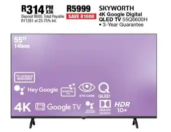 OK Furniture SKYWORTH 4K Google Digital QLED TV 55Q6600H offer