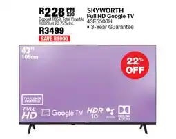 OK Furniture SKYWORTH Full HD Google TV offer