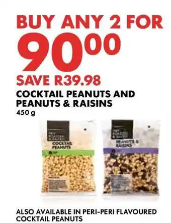 Woolworths Cocktail Peanuts and Peanuts & Raisins offer