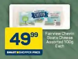 Pick n Pay Fairview Chevin Goats Cheese Assorted offer