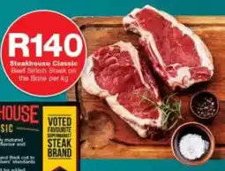 Checkers Steakhouse Classic Beef Sirloin Steak on the Bone offer