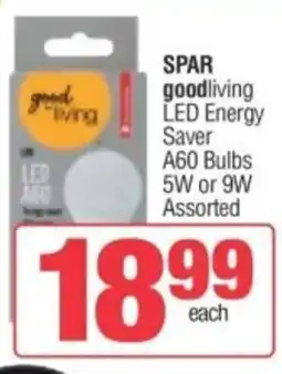 Spar SPAR goodliving LED Energy Saver A60 Bulbs 5W or 9W Assorted offer