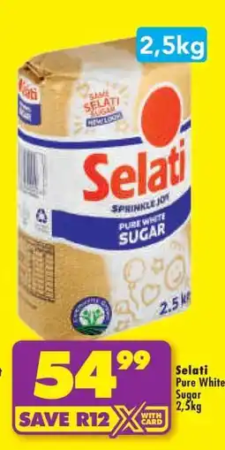Shoprite SELATI PURE WHITE SUGAR 2,5kg offer