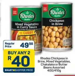 Pick n Pay Rhodes Chickpeas in Brine, Mixed Vegetables, Chakalaka or Butter Beans Assorted 400/410g offer