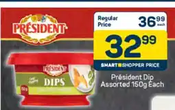 Pick n Pay Président Dip Assorted 150g Each offer