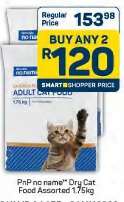 Pick n Pay PnP no name Dry Cat Food Assorted 1.75kg offer