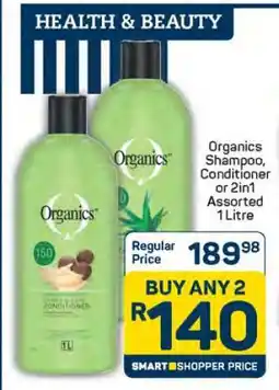 Pick n Pay Organics Shampoo, Conditioner or 2in1 Assorted 1 Litre offer