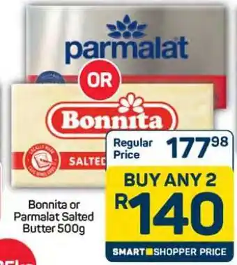 Pick n Pay Hypermarket Bonnita or Parmalat Salted Butter 500g offer